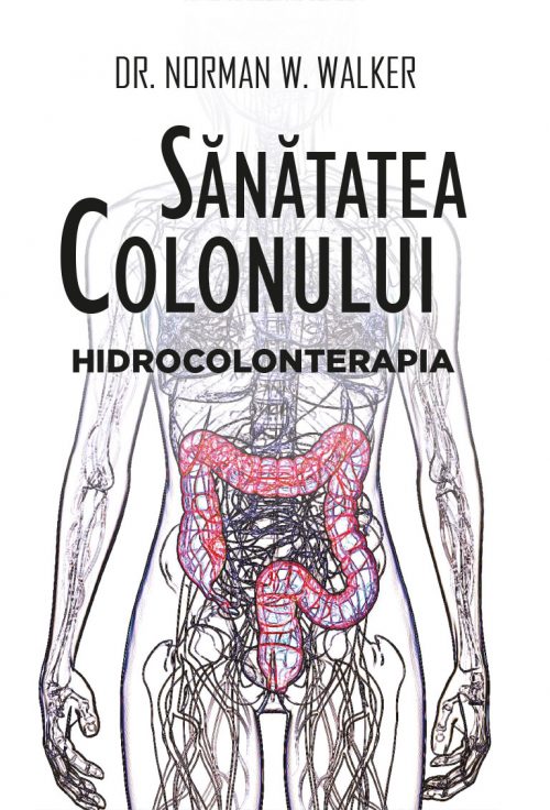 Sănătatea colonului. Hidrocolonterapia - coperta fata 1 - Meridiane Publishing